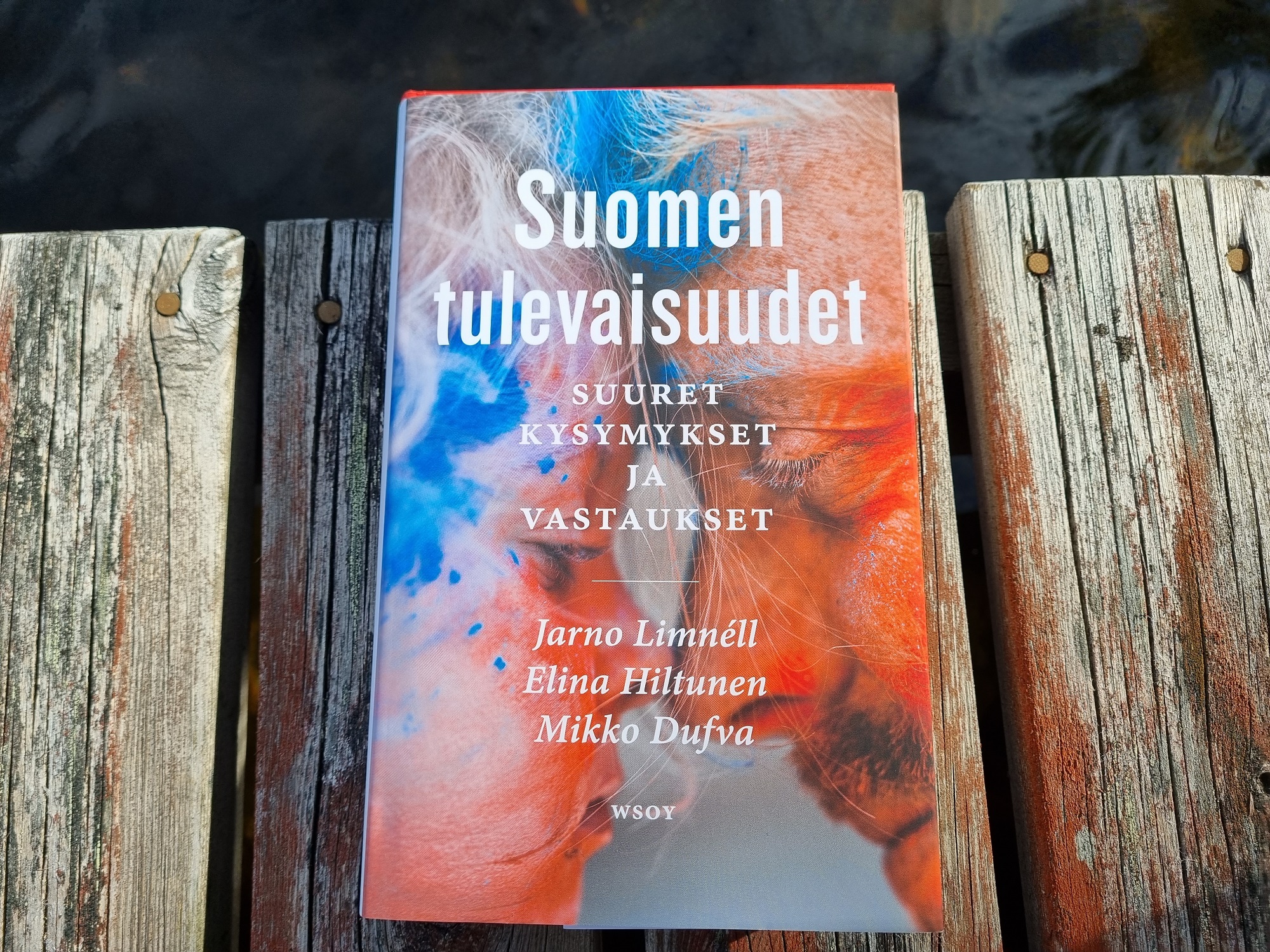 Kansikuva kirjasta Limnéll, Hiltunen ja Dufva: Suomen tulevaisuudet - suuret kysymykset ja vastaukset